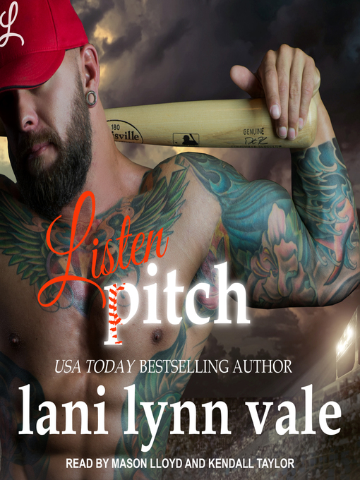 Title details for Listen, Pitch by Lani Lynn Vale - Available